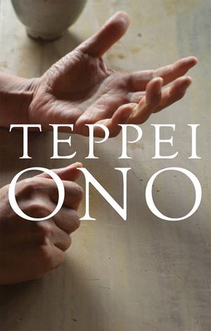 Teppei Ono Solo Exhibition