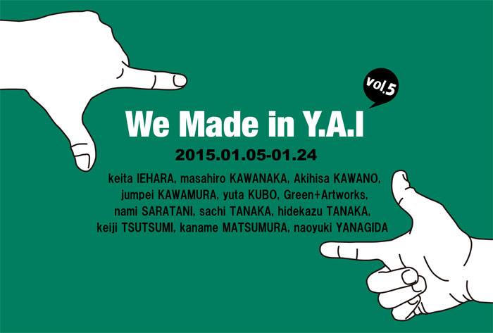 We Made in Y.A.I vol.5