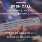 , Bemis Center for Contemporary Arts：Thematic Residency “Art, Empathy, and Ethos” [テーマレジデンスプログラム]（ネブラスカ州オマハ／アメリカ）