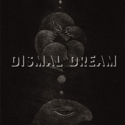 DISMAL-DREAM1-400x592