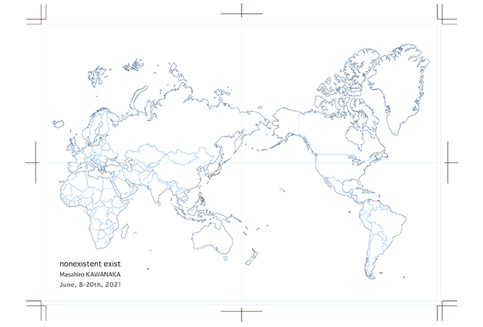 nonexistent exist ｜川中 政宏 個展<!—:—>
