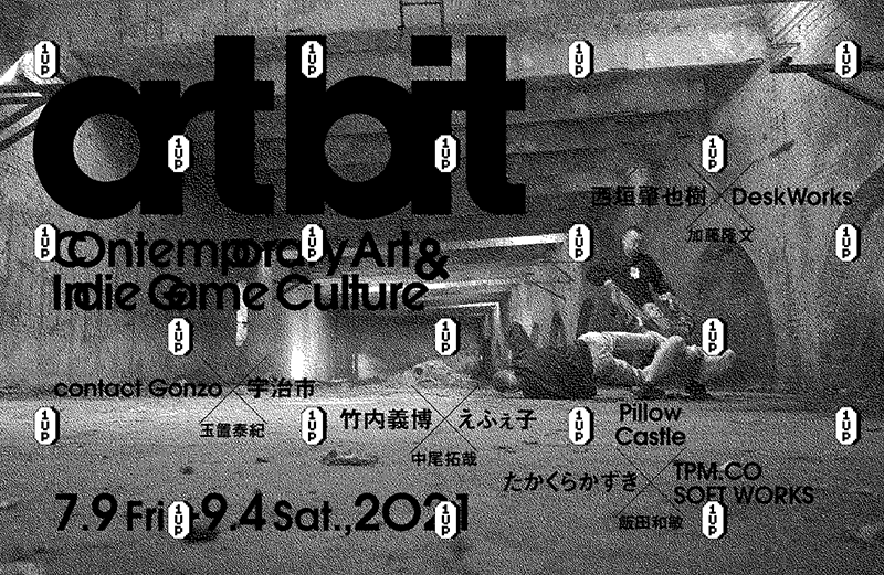 BitSummit連携企画展「art bit – Contemporary Art & Indie Game Culture –」